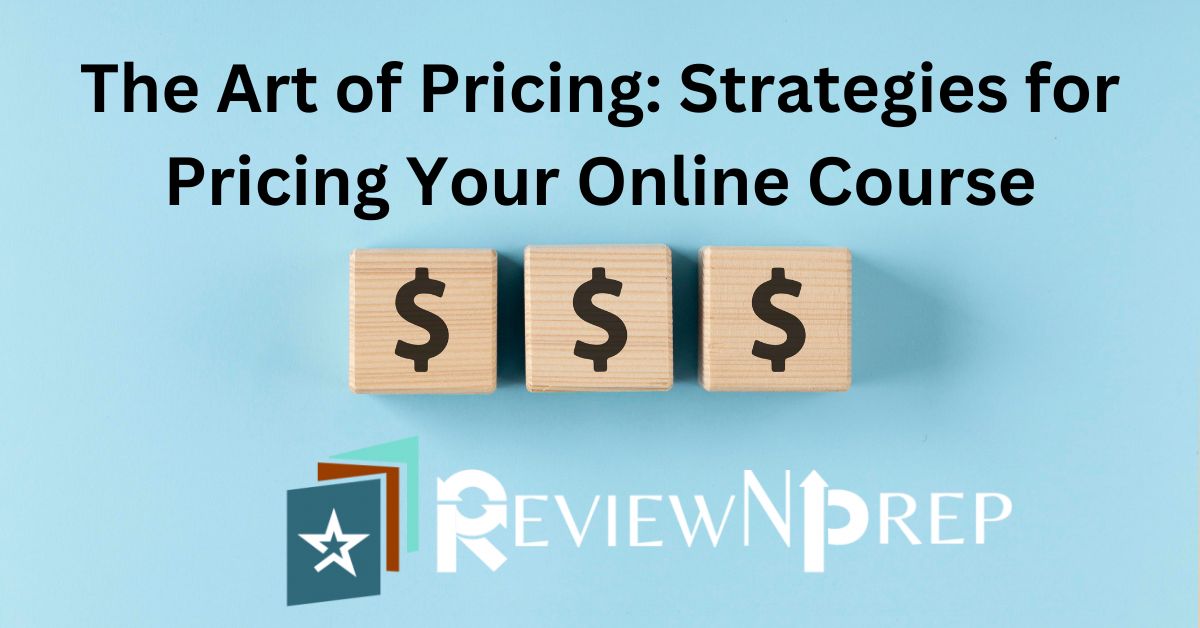 Strategies for Pricing Your Online Course
